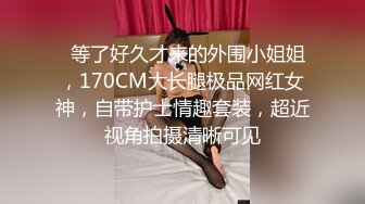 【新片速遞】 熟女妈妈 摸摸奶奶逼逼都痒了 这种丰腴身材的妈妈你喜欢吗 操起来最舒服了 逼逼一抠都是水 不输年轻人