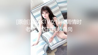 【新速片遞】 顶级尤物爆乳女神！超棒身材粉嫩！性感内衣扭腰摆，肥穴特写手指猛扣，爽的小穴流白浆，水声哗哗娇喘[1.42G/MP4/03:25:03]