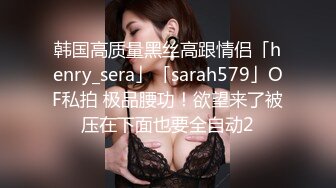  大二学妹素颜美女~领带小围裙~约啪炮友~无套内射~两个挺拔大奶太赞啦~爽死小哥