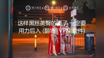 【新片速遞】 大学校园一路跟踪偷拍漂亮学妹的小肥鲍