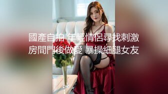  专业团队酒店自拍无套啪啪女仆装传教士打桩白浆流出多个角度抽插还个男主继续来