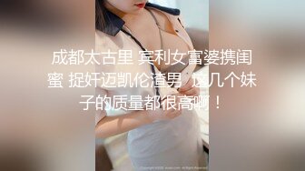 先把两个90后小妞上面嘴喂饱 再用大屌把下面嘴喂饱 疯狂4P轮操