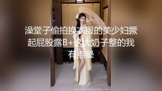 精品气质知性美女弹性美胸柔软肌肤妩媚表情躺下漏出阴户给你操进操出