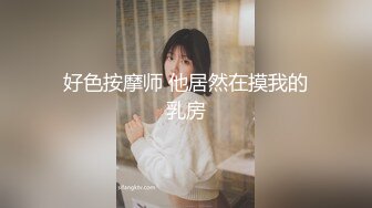 ⚡⚡云盘高质泄密，辽宁某校高颜值大奶白皙露脸美女与体校健硕男友宾馆开房激情性爱尖叫不断