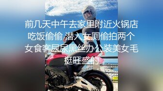 《网红重磅泄密》优质气质推特UP主【薇薇】极品反差婊性爱私拍流出，户外露出啪啪，吹箫技术一流无水原版