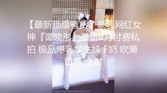 STP30711 优秀情侣典范！【宠你的芭比】女神骚男屌大 卖力花式啪！肤白貌美，骚逼真会玩 VIP0600