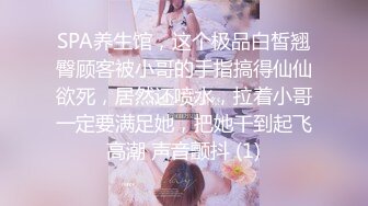 STP13325 高颜值小情侣【粉嫩小美女】酒店开房，舌吻口交啪啪，战斗激烈床都一直吱吱响