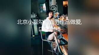 【新片速遞】  御姐范眼镜美女！近期下海难得操逼！口活超棒吃大屌，美臀骑乘位打桩机，操的舒服了[1.04G/MP4/02:37:09]