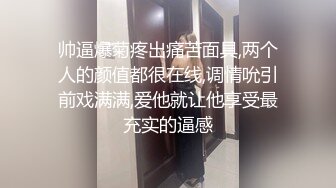 巨乳表姐22操的表姐说我太猛了打桩机式的抽插最后无套内射劲爆篇