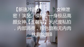 顶级豪乳女神【凯瑟琳】天使颜值酥软大奶~假鸡巴自慰插出白浆【201V】 (39)