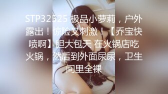 10/18最新 丰乳女神妹扣穴自慰水不停呼叫爸爸快来干我啊VIP1196