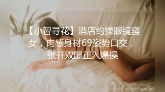 ❤️175【健身宝贝】超好看模特一样~超爱喷湿牛仔裤~自慰大秀