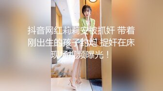 玩弄18岁还在上学女友的大屁股