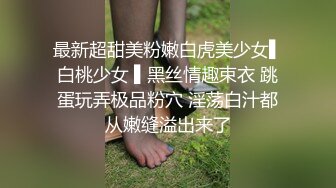 肉肉甜美妹子和炮友啪啪，69深喉口交后入大屁股搞完再自慰