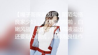 【新片速遞 】  2023-4-28【典韦寻花】东南亚探花短发妹妹，小伙自己操完让老大爷也享受一下，搞了几下不行了