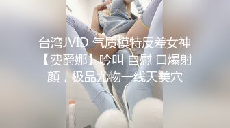 性感骚婊尤物女神【小喵】操场被操 户外露出啪啪 三女互舔 强制口爆 极其淫荡，SSS极品尤物 腰部以下全是腿1