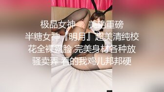 高颜小姐姐 把你的脏手拿开用舌头 啊啊不行了我退钱 身材丰满奶子大屁屁浑圆 鲍鱼会喷水就是不耐操