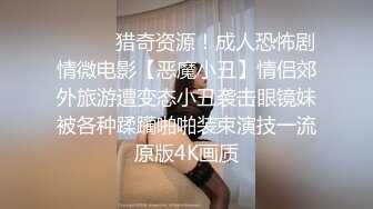 【自整理】新交的女朋友比妓女还骚，三洞打开，各种玩法6的起飞，直接射到菊花里，来个精液灌肠！【NV】 (53)