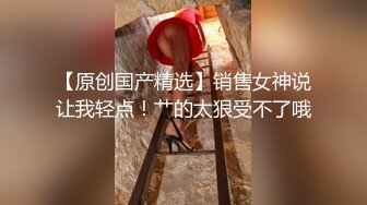 高清拍摄长裙萌妹，撩起裙子摸逼给观众看，镜头前深喉操的水声哗哗