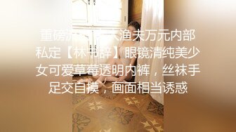 【新片速遞】 大奶熟妇 在沙发上被怼的不要不要的 无毛鲍鱼 拔枪怒射一脸