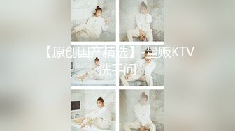 STP14036 龙龙三个在东莞做小姐的重庆美女找到一位帅哥4P，三女操一男享受帝王待遇