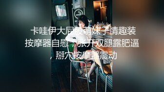 (私人会所) (完整版) 鲜肉弟弟私人按摩会所初体验_人工肉棒插入按摩前列腺高潮不断强行精液配种