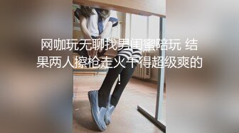 【最新真实泄密】丰满小美女与男友的私密自拍