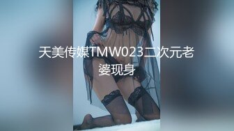 【出各种合集】情趣酒店约操女护士欲求不满